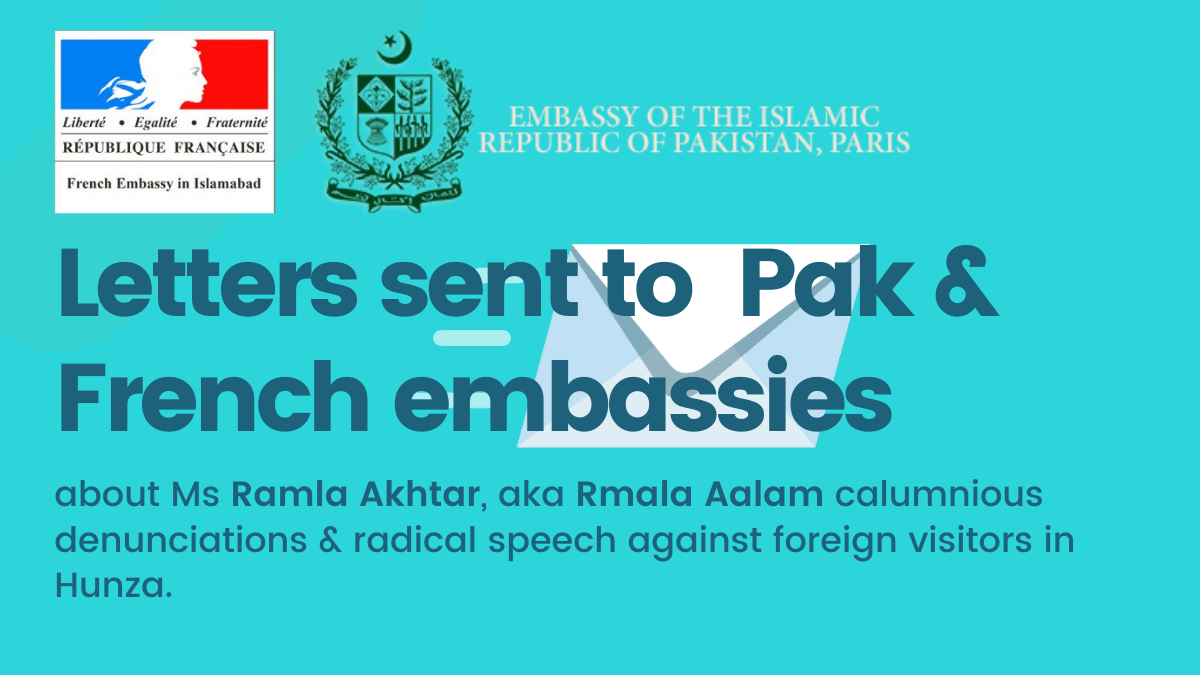 Cyberstalker Ramla Akhtar: letters sent to Pakistani embassy in Paris & to French embassy in Islamabad, June 22, 2019.