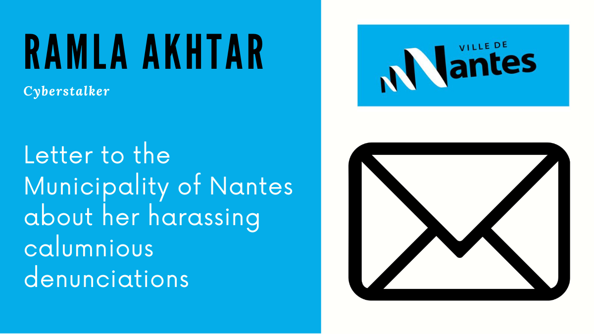 Cyberstalker Ramla Akhtar: letter to the Municipality of Nantes, November 22, 2019